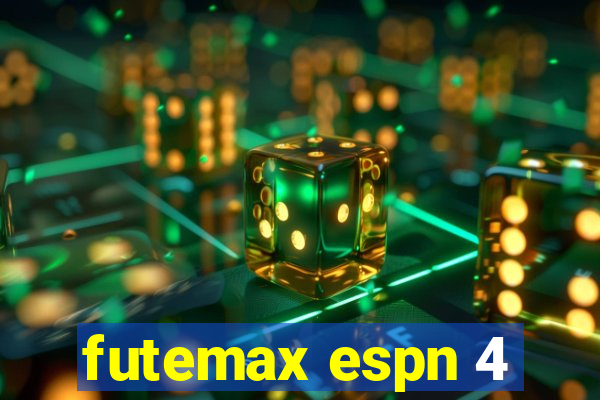 futemax espn 4